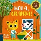 Nicola Slater, Nicola Slater - Hola, granja!