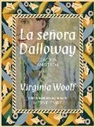 La señora Dalloway. Edición anotada