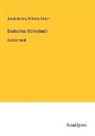 Jacob Grimm, Wilhelm Grimm - Deutsches Wörterbuch