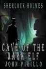 John Pirillo - Sherlock Holmes, Cave of the Dark Elf