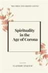 Vladimir ¿Ivkovi¿ - Spirituality in the Age of Corona