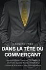 Léonard Fred - Dans la Tête du Commerçant