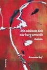 Hermann Ruf - Die schönste Zeit nur kurz verweilt
