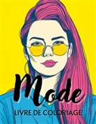 Moda Fashionista - Mode Livre de coloriage
