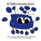 Cassandra Øst - El Niño Araña Azul
