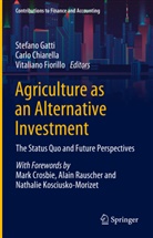 Carlo Chiarella, Vitaliano Fiorillo, Stefano Gatti - Agriculture as an Alternative Investment