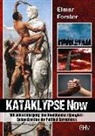 Elmar Forster - Kataklypse Now