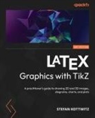 Stefan Kottwitz - LATEX Graphics with TikZ