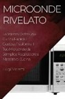 Luigi Moretti - Microonde Rivelato