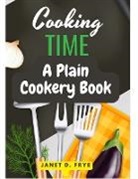 Janet D. Frye - Cooking Time