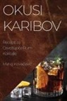Matej Kova¿evi¿ - Okusi Karibov