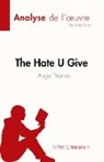 Verity Roat, Verity Roat - The Hate U Give : La haine qu'on donne de Angie Thomas (Analyse de l'¿uvre)