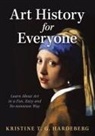 Kristine T. G. Hardeberg - Art History for Everyone