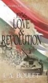 J. A. Boulet - 1956 Love & Revolution