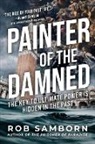 Rob Samborn - Painter of the Damned