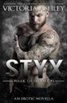Ashley - Styx (Walk of Shame #5)