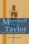 Marlene Targ Brill - Marshall "Major" Taylor