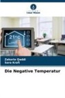 Sara Krafi, Zakaria Qaddi - Die Negative Temperatur