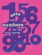Irving Adler, Ruth Adler - Sets and Numbers for the Very Young