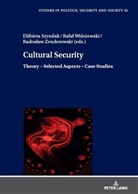 Stanislaw Sulowski, El¿bieta Szyszlak, Elzbieta Szyszlak, Rafa¿ Wi¿niewski, Rafal Wisniewski, Rados¿aw Zenderowski... - Cultural Security