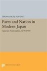 Thomas R. H. Havens, Thomas R.H. Havens - Farm and Nation in Modern Japan