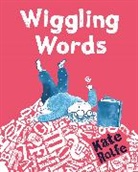 Kate Rolfe - Wiggling Words