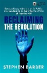 Stephen Barber, Barber Stephen - Reclaiming the Revolution