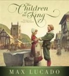 Max Lucado, Sergio Martinez - The Children of the King (Redesign)