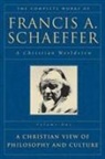 Francis A Schaeffer, Francis A. Schaeffer - The Complete Works of Francis A. Schaeffer