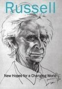Russell Bertrand - New Hopes for a Changing World
