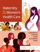 Kathryn Rhodes Alden, Kathryn Rhodes (Clinical Associate Professor Alden, Alden Kathryn Rhodes, Kitty Cashion, Deitra Leonard Lowdermilk, Deitra Leonard (Clinical Professor Emerita Lowdermilk... - Maternity and Women's Health Care