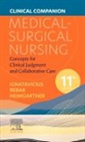 Nicole M. Heimgartner, Donna D. Ignatavicius, Donna D. (Speaker and Curriculum Consultant for Academic Nursing Programs; Founder Ignatavicius, Ignatavicius Donna D., Nicole M. Heimgartner - Clinical Companion for Medical-Surgical Nursing