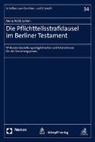 Anna Viola Schön - Die Pflichtteilsstrafklausel im Berliner Testament