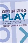 Christopher A Paul, Christopher A. Paul, Paul Christopher A. - Optimizing Play