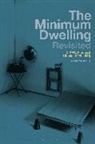 Aristotle Kallis - The Minimum Dwelling Revisited