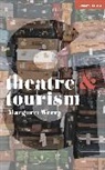 Margaret Werry, Werry Margaret - Theatre and Tourism