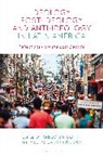 Pablo Baisotti, Felipe Lagos Rojas - Ideology, Post-Ideology and Anti-Ideology in Latin America