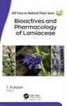 T. Pullaiah - Bioactives and Pharmacology of Lamiaceae