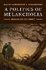 George Edmondson, George Mladek Edmondson, Klaus Mladek, Mladek Klaus - Politics of Melancholia