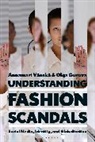 Olga Gurova, Annamari Vanska, Annamari Vänskä - Understanding Fashion Scandals