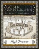 Hugh Newman - Gobekli Tepe and Karahan Tepe