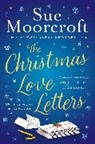 Sue Moorcroft - The Christmas Love Letters