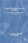 Regan A. R. (University of Wisconsin Gurung, Regan A. R. Plaza Gurung, Regan A. R. Gurung, Dwaine Plaza - Higher Education Beyond Covid