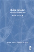 Patrick H. Bond, Patrick H. Brown Bond, Bond Patrick H., Peter K. Brown, Brown Peter K. - Rating Valuation