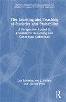 Egan J Chernoff, Neil J. Hatfield, Neil J. Hatfield, Caterina Primi, Luis Saldanha, Luis (Luniversite Du Quebec a Montreal Saldanha... - Learning and Teaching of Statistics and Probability