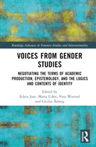 Edyta (Linkoeping University Just, Edyta (Linkoping University Just, Cecilia Åsberg, Edyta Just, Just Edyta, Maria Udén... - Voices From Gender Studies