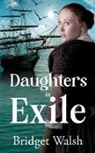 Bridget Walsh - Daughters in Exile