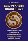 Dr Michelle Haintz, Dr. Michelle Haintz, Michelle Haintz - Das AFFRAGEN ORAKEL Buch