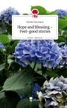 Nadine Neumann - Hope and Blessing - Feel-good stories. Life is a Story - story.one