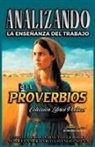 Sermones Bíblicos - Analizando la Enseñanza del Trabajo en Probervios